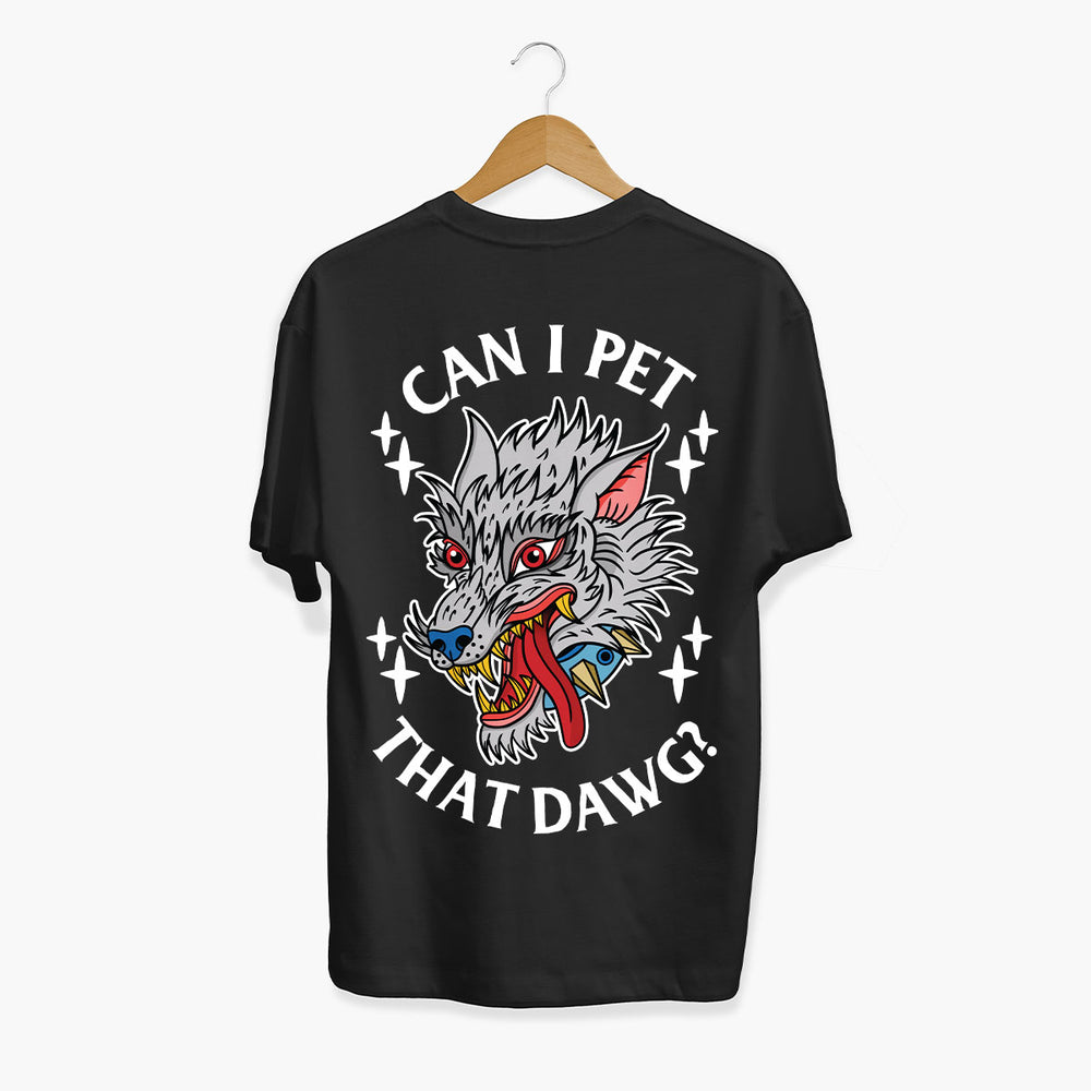 Pet That Dawg T-Shirt (Unisex)