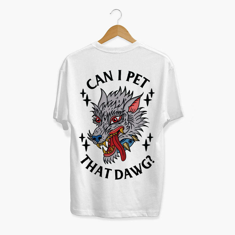Pet That Dawg T-Shirt (Unisex)