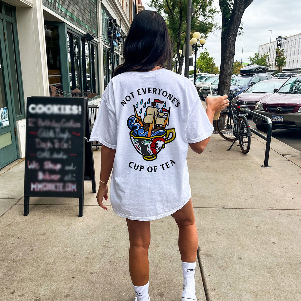 Not Everyone's Cup Of Tea T-Shirt (Unisex)
