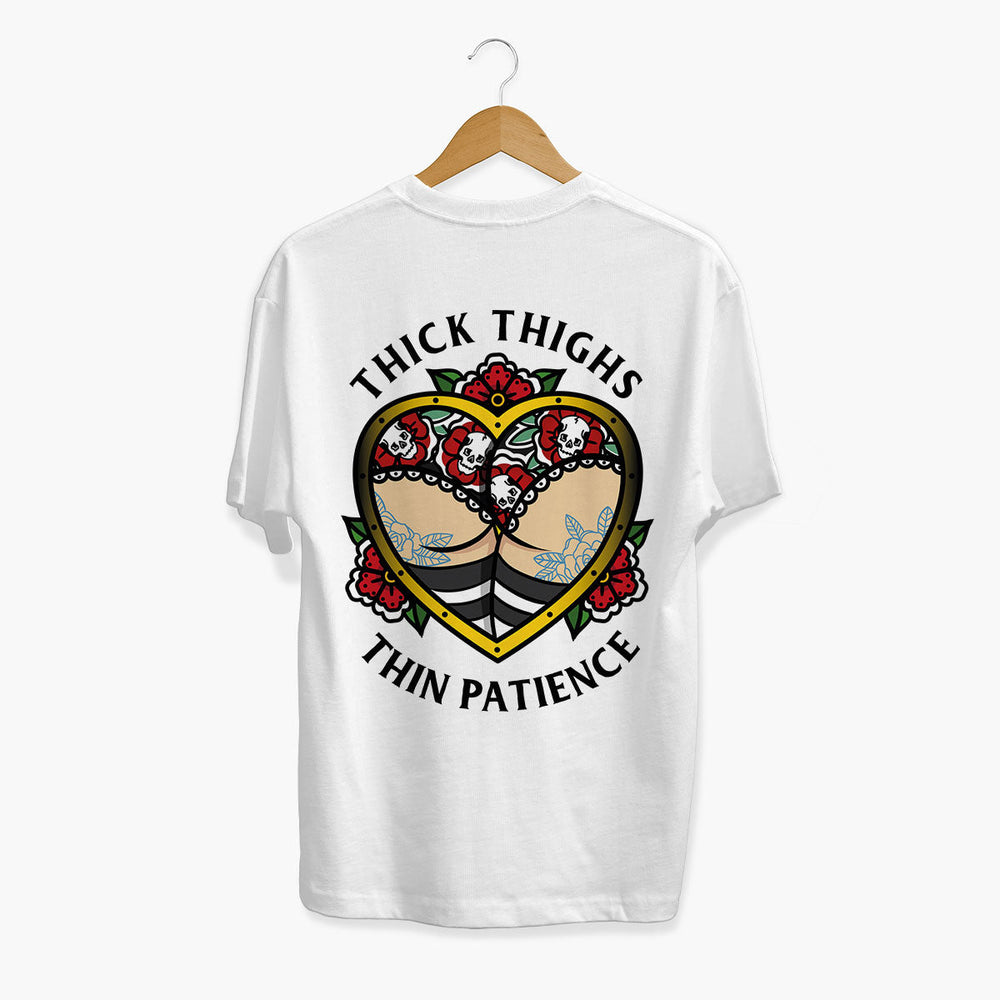 Thick Thighs Thin Patience T-Shirt (Unisex)