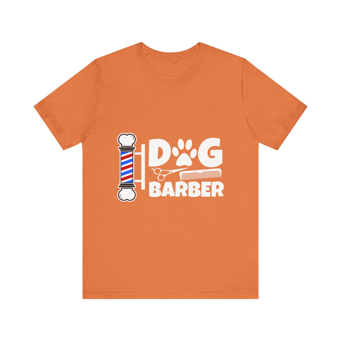 Funny Dog Barber T-Shirt – Pet Groomer Gift Tee